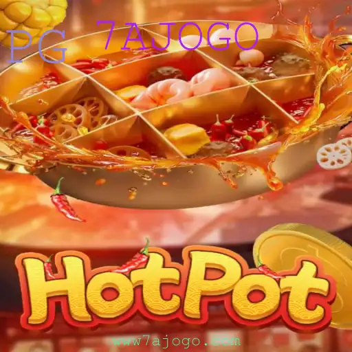 Descubra o Fascinante Mundo do Hotpot: O Novo Jogo Sensação